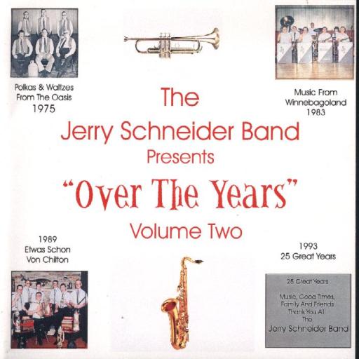 Jerry Schneider Band Vol. 2 " Presents Over The Years " - Click Image to Close